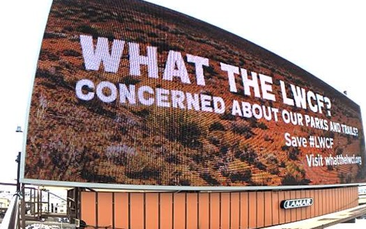 Conservation groups are using billboards like this one in Reno to raise awareness of the Land and Water Conservation Fund, which expired in September. (Get Outdoors Nevada)