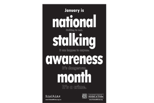 GRAPHIC: The Custer Network Against Domestic Abuse and Sexual Assault is spreading the word about National Stalking Awareness Month. 